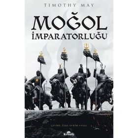 Moğol İmparatorluğu - Timothy May