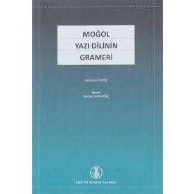 Moğol Yazı Dilinin Grameri - Nicholas Poppe
