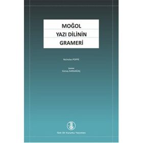 Moğol Yazı Dilinin Grameri - Nicholas Poppe