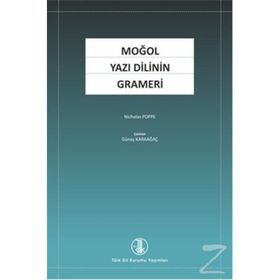 Moğol Yazı Dilinin Grameri - Nicholas Poppe