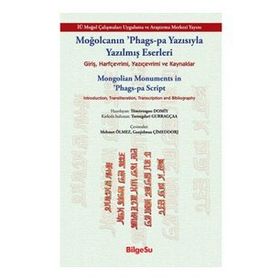 Moğolcanın 'Phags-Pa Yazısıyla Yazılmış Eserleri - Tömörtogoo Domiy
