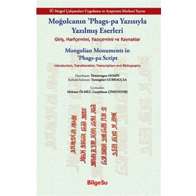 Moğolcanın 'Phags-Pa Yazısıyla Yazılmış Eserleri - Tömörtogoo Domiy
