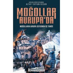 Moğollar Avrupa'da - Altay Tayfun Özcan