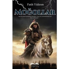 Moğollar - Fatih Yıldırım