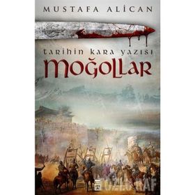 Moğollar - Mustafa Alican