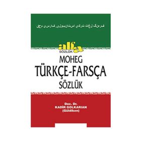 Moheg Türkçe - Farsça Sözlük - Kadir Golkaraian