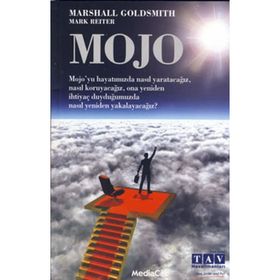 MOJO - MARK REITER;MARSHALL GOLDSMITH