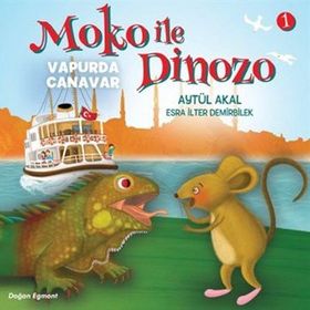 Moko ile Dinozo 1 - Vapurda Canavar - Aytül Akal