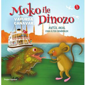 Moko ile Dinozo 1 - Vapurda Canavar - Aytül Akal