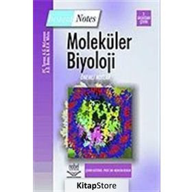 Moleküler Biyoloji - pihilip c turner Muhsin Konuk A. G. McLennan A. D. Bates M. R. H. White