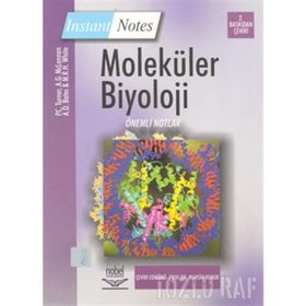 Moleküler Biyoloji - pihilip c turner Muhsin Konuk A. G. McLennan A. D. Bates M. R. H. White