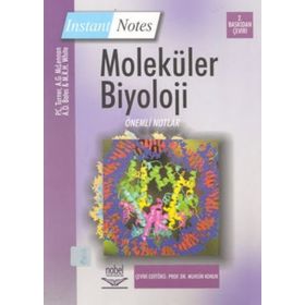 Moleküler Biyoloji - pihilip c turner Muhsin Konuk A. G. McLennan A. D. Bates M. R. H. White