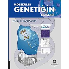 MOLEKÜLER GENETİĞİN ESASLARI - ÜMİT LÜLEYAP
