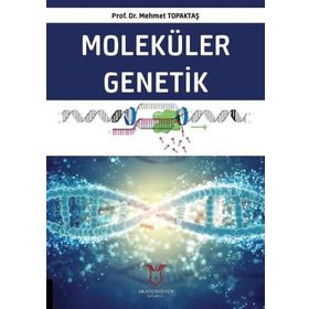 Moleküler Genetik - Akademisyen Kitabevi