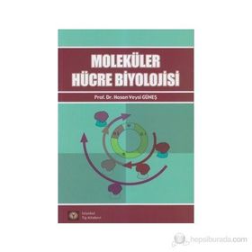 MOLEKÜLER HÜCRE BIYOLOJISI - KOLEKTIF