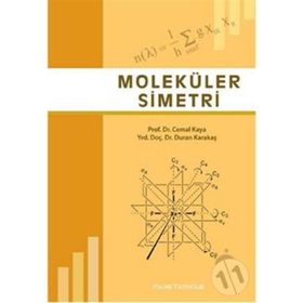 MOLEKÜLER SIMETRI - CEMAL KAYA;DURAN KARAKAŞ
