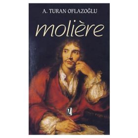 MOLIERE - A. TURAN OFLAZOĞLU