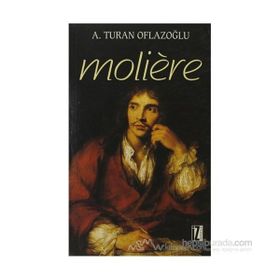 MOLIERE - A. TURAN OFLAZOĞLU