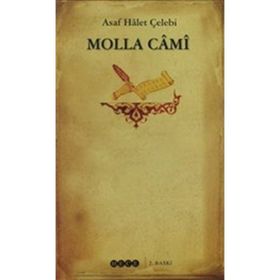 MOLLA CAMI - ASAF HÂLET ÇELEBI