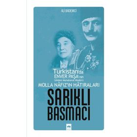 MOLLA NAFIZ'IN HATIRALARI SARIKLI BASMACI - ALI BADEMCI