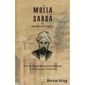 MOLLA SADRA VE HIKMET-I MUTEALIYE - SEYYID MUHAMMED HAMANEI