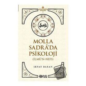 Molla Sadrada Psikoloji - Sedat Baran