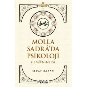 Molla Sadrada Psikoloji - Sedat Baran