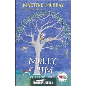 Molly, Pim ve Milyonlarca Yıldız - Martine Murray