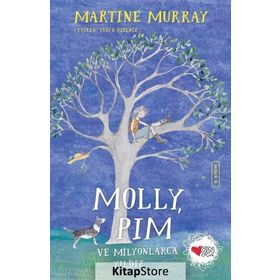 Molly, Pim ve Milyonlarca Yıldız - Martine Murray