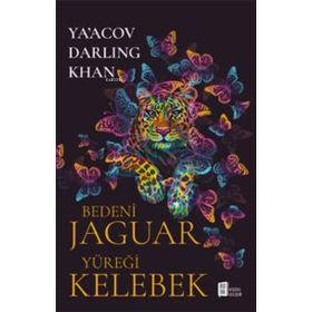 Mona Kitap Bedeni Jaguar Yüreği Kelebek