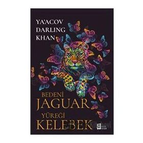 Mona Kitap Bedeni Jaguar Yüreği Kelebek