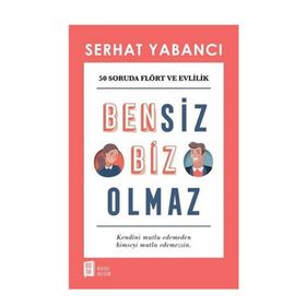 Mona Kitap Bensiz Biz Olmaz Kitabı
