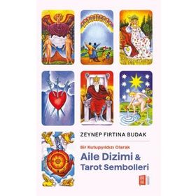 Mona Kitap Bir Kutupyıldızı Olarak Aile Dizimi & Tarot Sembolleri