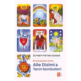 Mona Kitap Bir Kutupyıldızı Olarak Aile Dizimi & Tarot Sembolleri