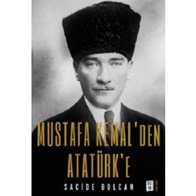 Mona Kitap Mustafa Kemal'den Atatürk'e