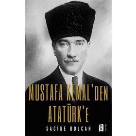 Mona Kitap Mustafa Kemal'den Atatürk'e