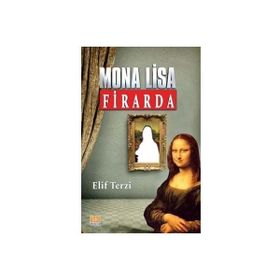 Mona Lisa Firarda - Elif Terzi