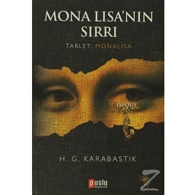 MONA LISA'NIN SIRRI - H. G. KARABASTIK