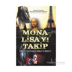 Mona Lisa’yı Takip - Tricia Goyer Mike Yorkey