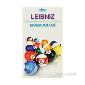 MONADOLOJI - GOTTFRIED WILHELM LEIBNIZ