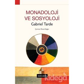 Monadoloji ve Sosyoloji - Özcan Doğan