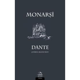 Monarşi - Dante Alighieri