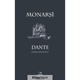 Monarşi - Dante Alighieri
