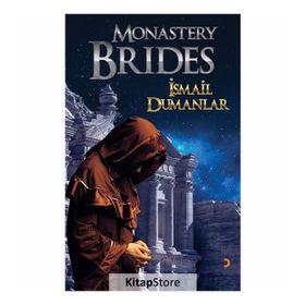 Monastery Brides - İsmail Dumanlar