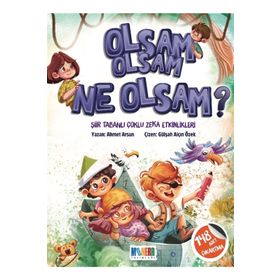 Monera Yayınları 9786058002838 Olsam Olsam Ne Olsam Çocuk Öykü Kitabı