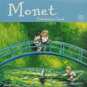 MONET ARKADAŞIM CLAUDE - ANNA OBIOLS