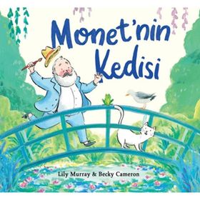 Monet’nin Kedisi - Lil Murray&Becky Cameron
