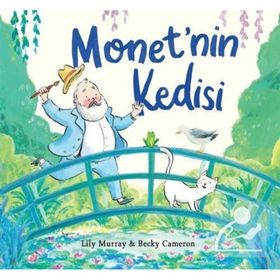 Monet'nin Kedisi - Lily Murray Becky Cameron