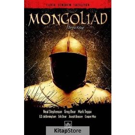 MONGOLIAD 1 - NEAL STEPHENSON;GREG BEAR;MARK TEPPO;E. D. DE BIRMINGHAM