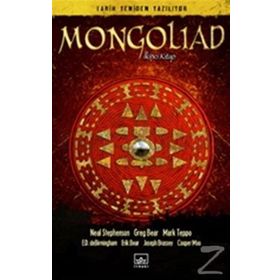 Mongoliad 2. Kitap - Neal Stephenson Greg Bear Mark Teppo E. D. Debirmingham Erik Bear Joseph Brassey Cooper Moo